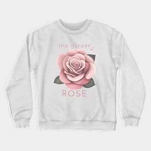 The Garden of Rose Crewneck Sweatshirt